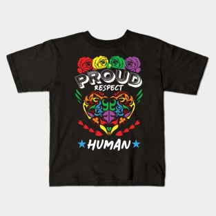 Proud Respect Human Kids T-Shirt